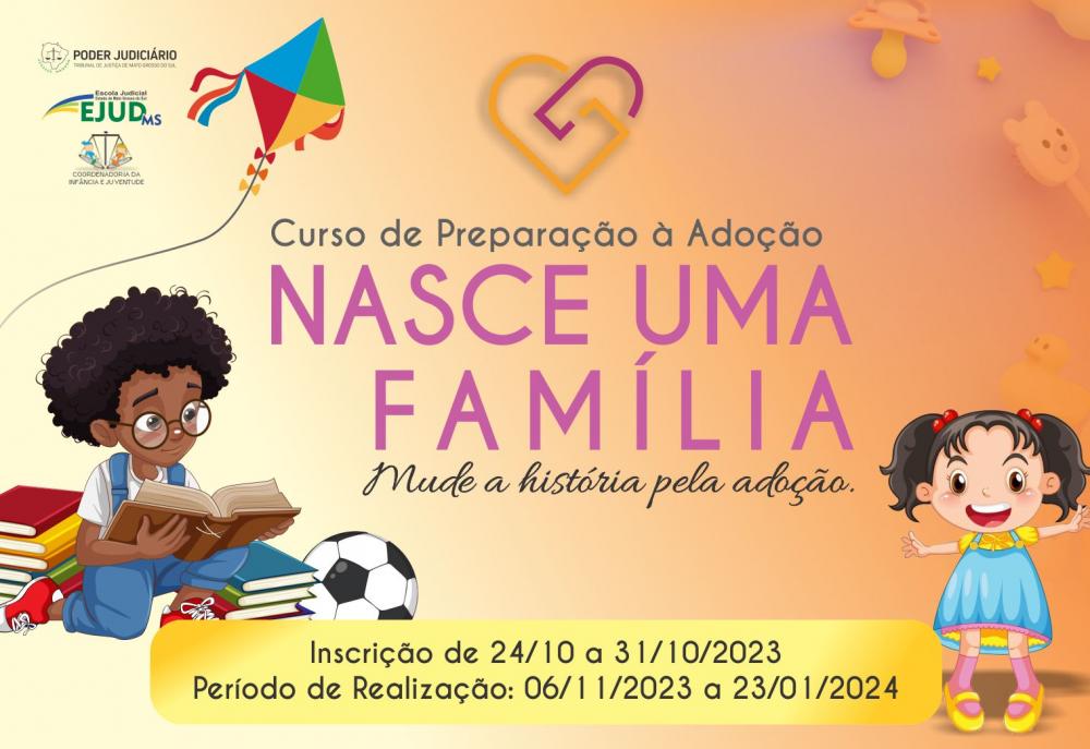 Abertas as inscrições para o curso de preparação à adoção