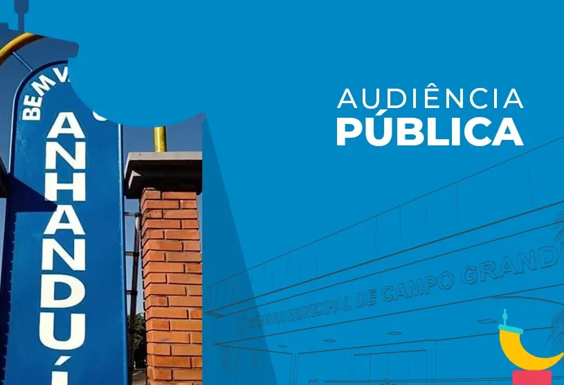 Câmara promove Audiência em Anhanduí para debater sobre barracas no entorno da rodovia